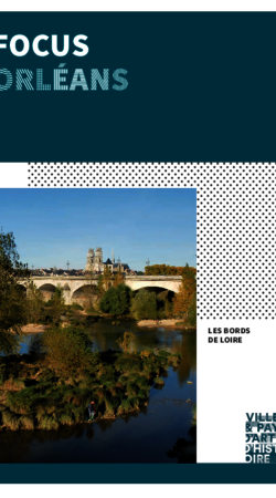 Focus : Les bords de Loire à Orléans