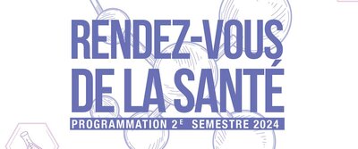 Rendez-vous de la santé : mercredi 21 mai