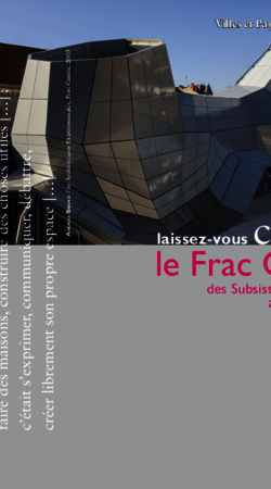 Laissez-vous conter le FRAC des Subsistances militaires aux Turbulences